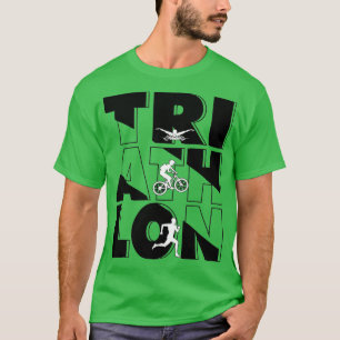 Tri Ath Lon Triathlon Sports Event Run Bike Swim T-Shirt