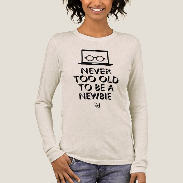 Tri-Blend Shirt : Never To Old (oatmeal) (Front)