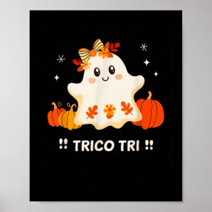 Tri Cute Halloween Spooky Mexican Ghost Spanglish Poster