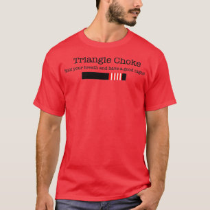 Triangle choke BJJ T-Shirt