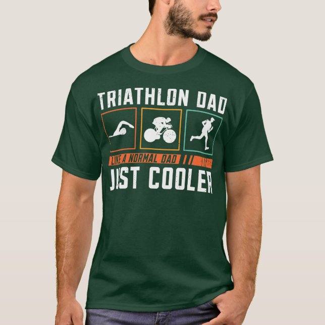 Triathlon Dad Triathlon Athlete Swim Run Bike  T-Shirt (Front)