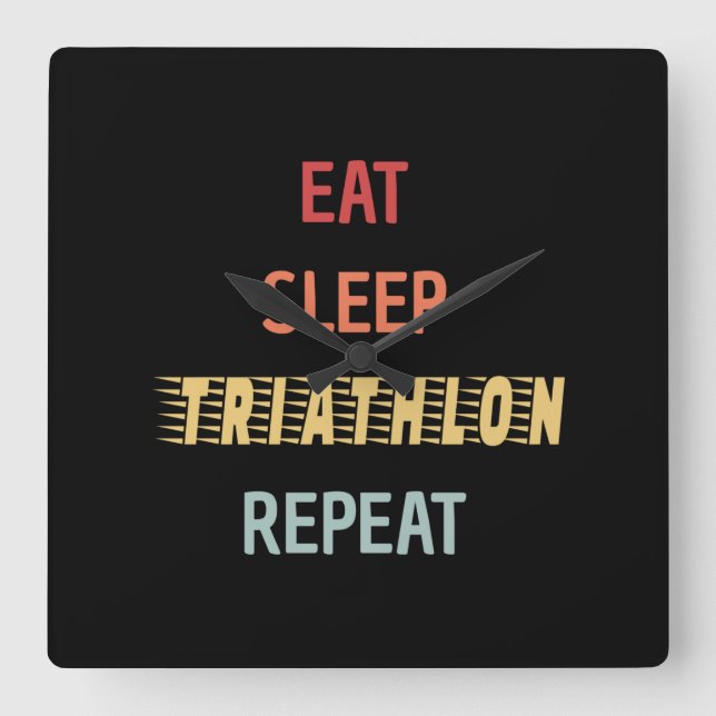 Triathlon - Eat Sleep Triathlon Repeat Square Wall Clock (Front)