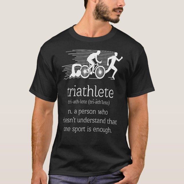Triathlon Meaning Us T-Shirt (Front)