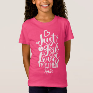 Triathlon Motivation Customizable Just a girl T-Shirt
