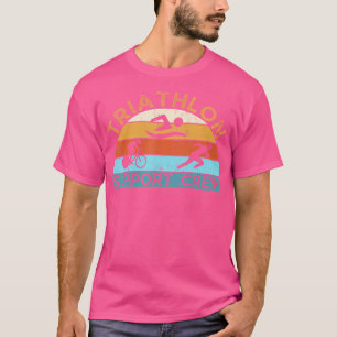 Triathlon Support Crew Sunset Family Friend T-Shirt
