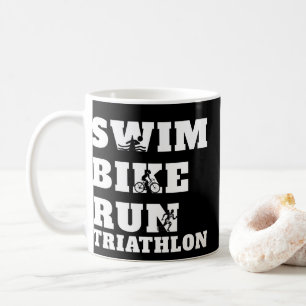 Triathlon  Swim, Bike, Run,athlete gift, t-shirt  Coffee Mug