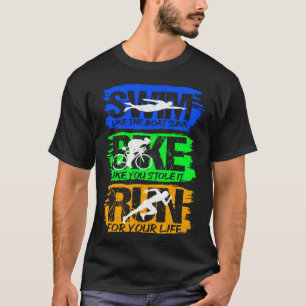 Triathlon Swim Bike Run Fitness Sports Athlete Run T-Shirt