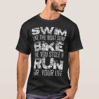 Triathlon - Swim, Bike, Run, Funny Triathlete Esse
