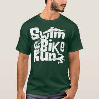 Triathlon Swim Bike Run Triathlete 74 T-Shirt