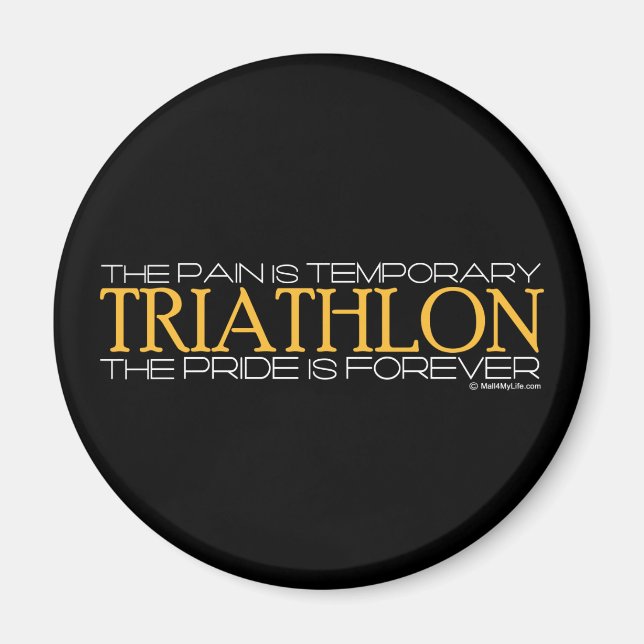 Triathlon – The Pride is Forever Magnet (Front)