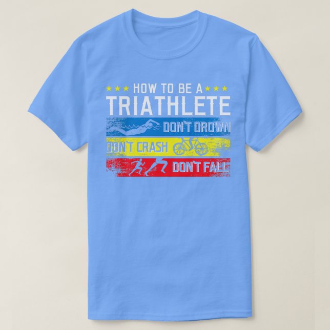 Triathlon Triathlete Sports T-Shirt (Design Front)
