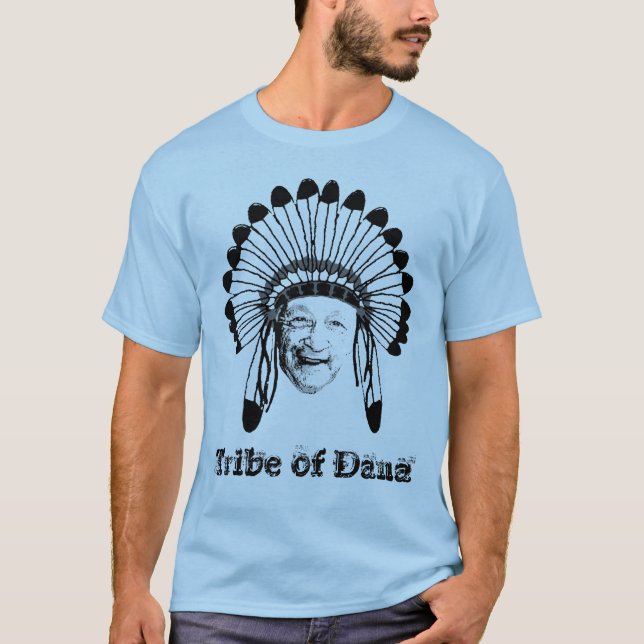 tribe of dana, Tribe of Dana T-Shirt (Front)