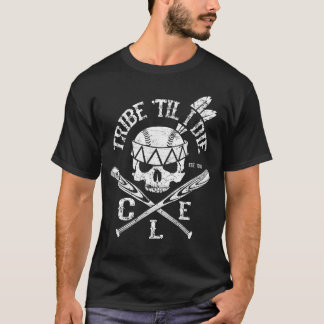 TRIBE 'TIL I DIE T-Shirt