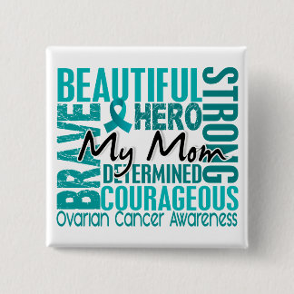 Tribute Square Mum Ovarian Cancer 15 Cm Square Badge