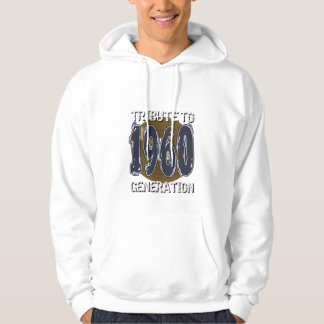 Tribute to 1960 birthday hoodie