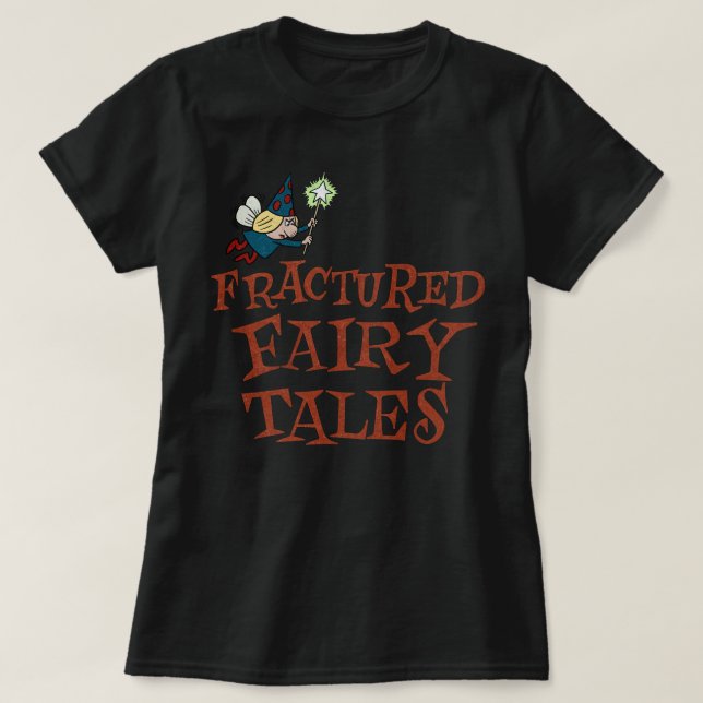 Tribute to Jay Ward Cartoons Fractured Fairy Tales T-Shirt (Design Front)