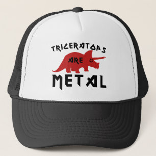 Triceratops are Metal Trucker Hat