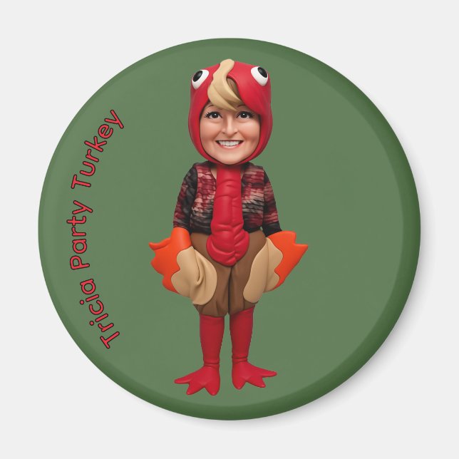 Tricia Party Turkey Magnet (Front)