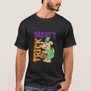 Trick Daddy Halloween Costume Dog Lover Toddlers B T-Shirt