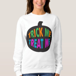 Trick Me Treat Me, Halloween Multi-Colour Sweatshirt