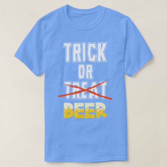 Trick or Beer Funny Halloween Drinking Adult T-Shirt (Design Front)