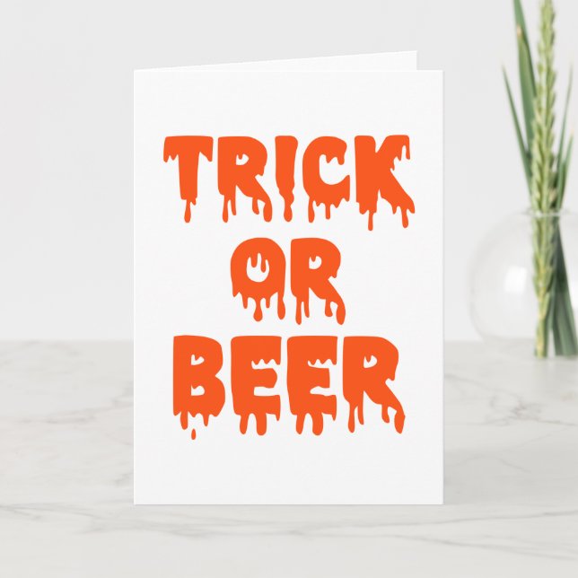 Trick or Beer Halloween Card (Front)