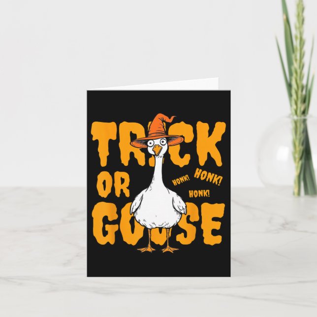 Trick Or Goose Halloween Spooky Honk Witch Design  Card (Front)