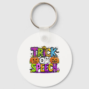 Trick Or Speech Halloween Teacher Ghost Men Women Key Ring