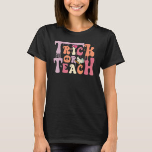 Trick or Teach Floral Groovy Halloween Teacher Ret T-Shirt