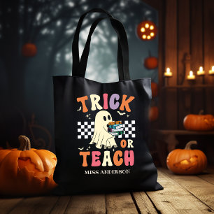 Trick or Teach Funny Halloween Teacher Tote Bag