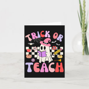 Trick Or Teach Groovy Teacher Halloween Retro Flor Card