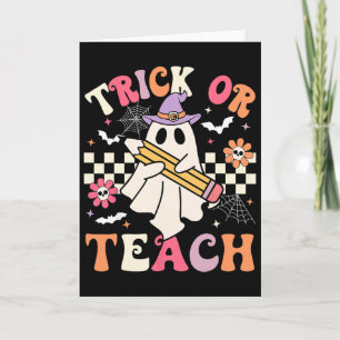 Trick Or Teach Groovy Teacher Halloween Retro Flor Card