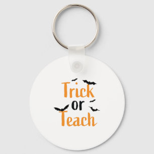 Trick or teach- Halloween design Key Ring