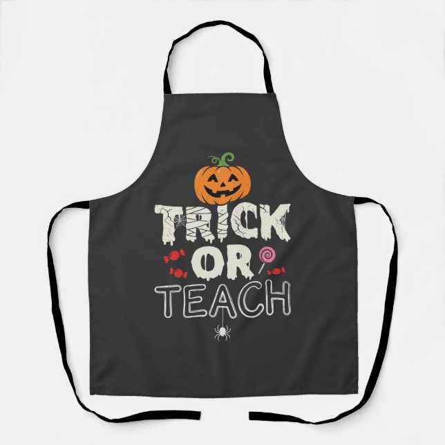 Trick or Teach Halloween Teacher Design (2)_1 Apron (Front)