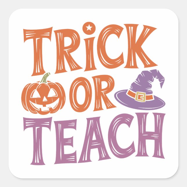 Trick or Teach - Halloween Teacher Sticker Gift (Front)