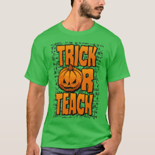 Trick Or Teach Math Teacher Halloween Pumpkin Equa T-Shirt