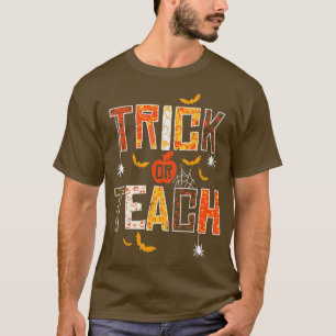 Trick Or Teach Retro Halloween Teacher Women Men C T-Shirt