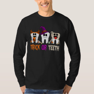Trick Or Teeth Funny Dental Halloween Treat Dentis T-Shirt