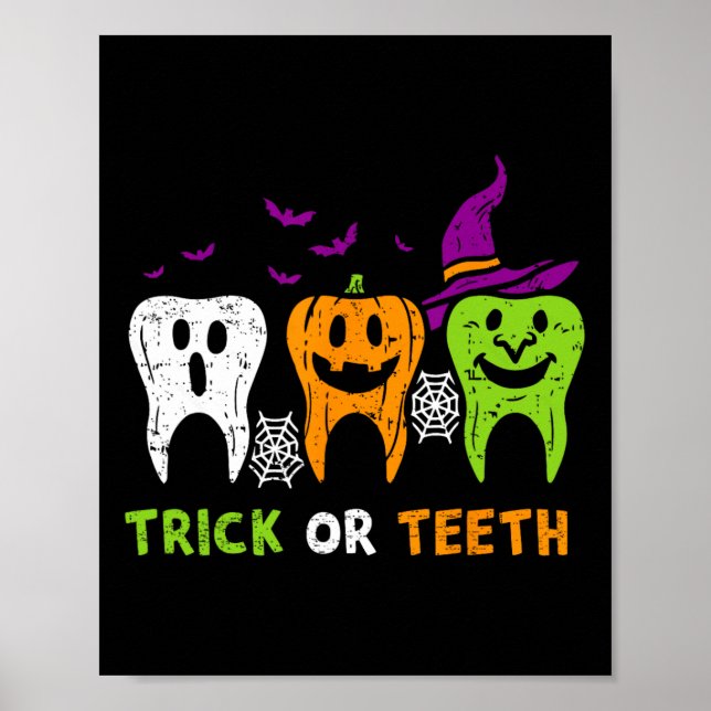 Trick Or Teeth Funny Dental Squad Halloween Dentis Poster (Front)