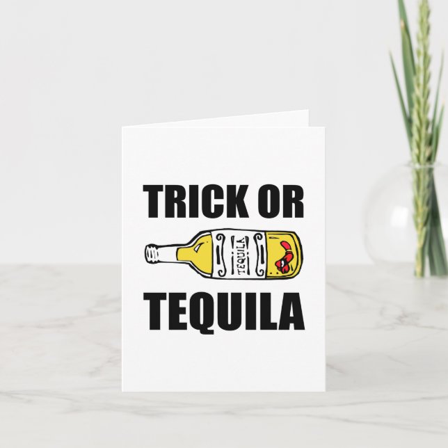 Trick Or Tequila Halloween Funny Card (Front)