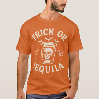 Trick or Tequila T-Shirt