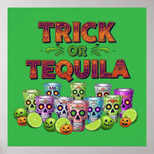 Trick or Tequila Tee Poster