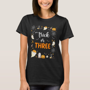 Trick Or Three Birthday Party 3rd Birthday Spooky  T-Shirt