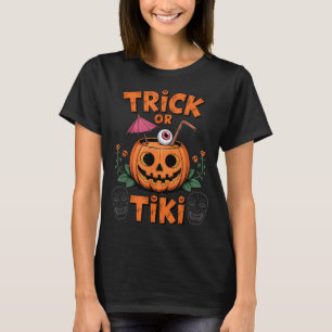 Trick or Tiki Funny Halloween Cocktail Party T-Shirt