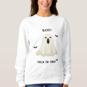 Trick or Tired – Funny Ghost Halloween Sweatshirt
