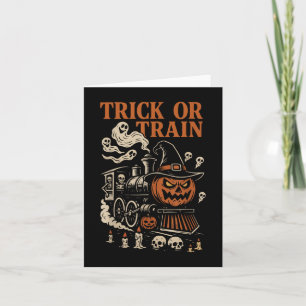 Trick Or Train Funny Halloween Skeleton Ghost Pums Card