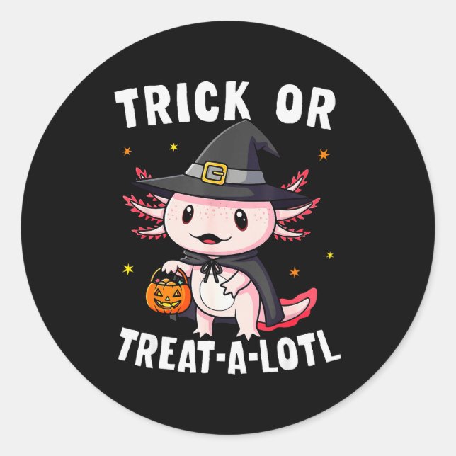 Trick Or Treat A Lotl Axolotl Halloween Costume Wi Classic Round Sticker (Front)