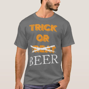 Trick or Treat Beer Drinking Halloween T T-Shirt