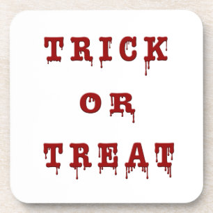 Trick or Treat Bloody Version Coaster