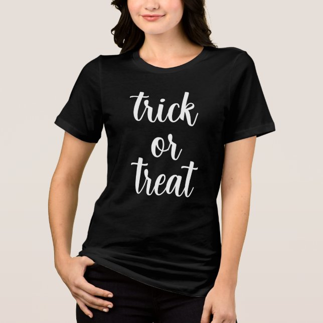 Trick or Treat Modern Script Womens Halloween  Tri-Blend Shirt (Front)
